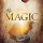 SERIES: Always Be Grateful! With 'The Magic' by Rhonda Byrne